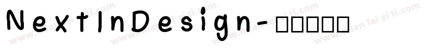 Next In Design字体转换